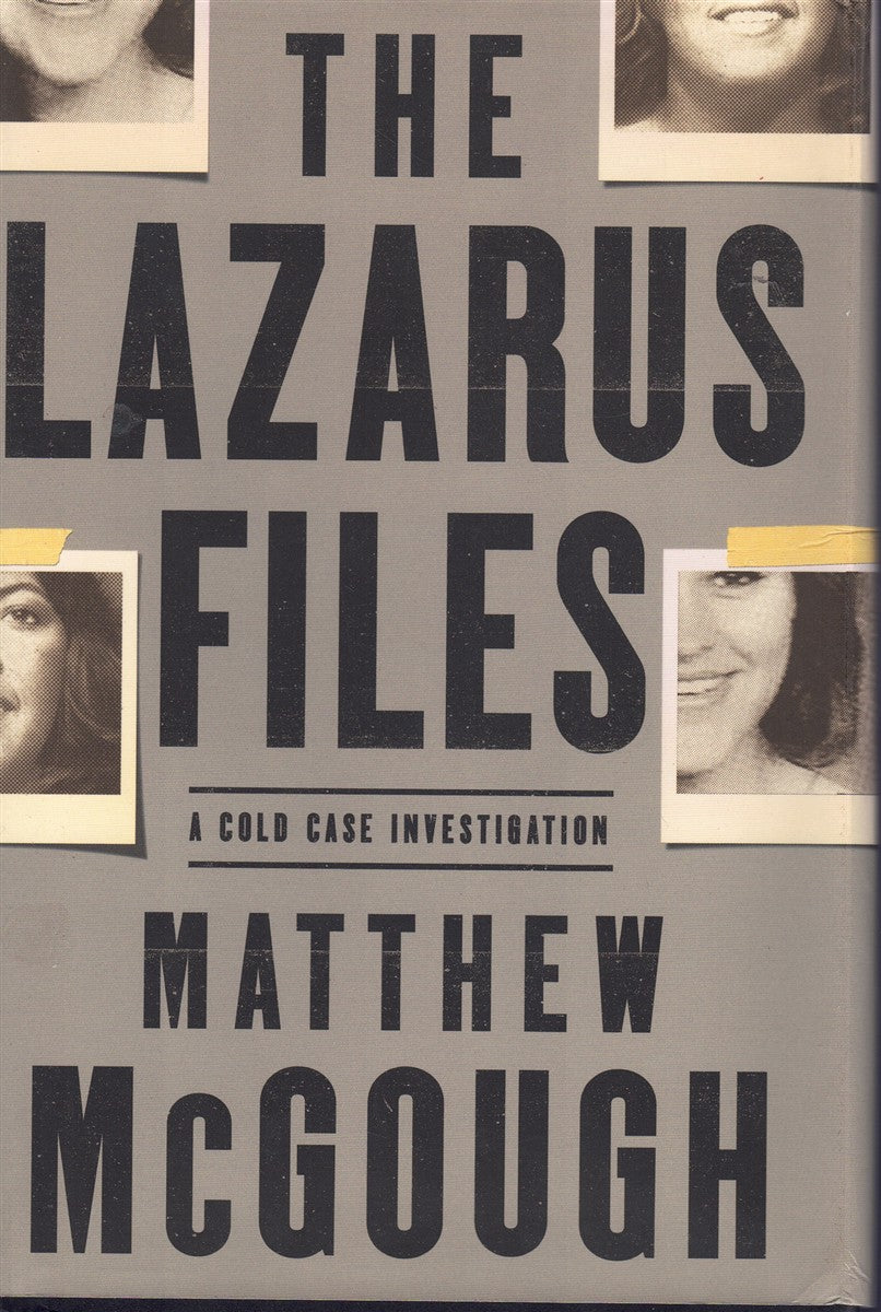 THE LAZARUS FILES