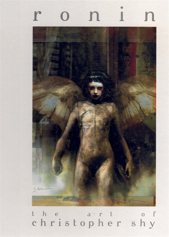 RONIN THE ART OF CHRISTOPHER SHY