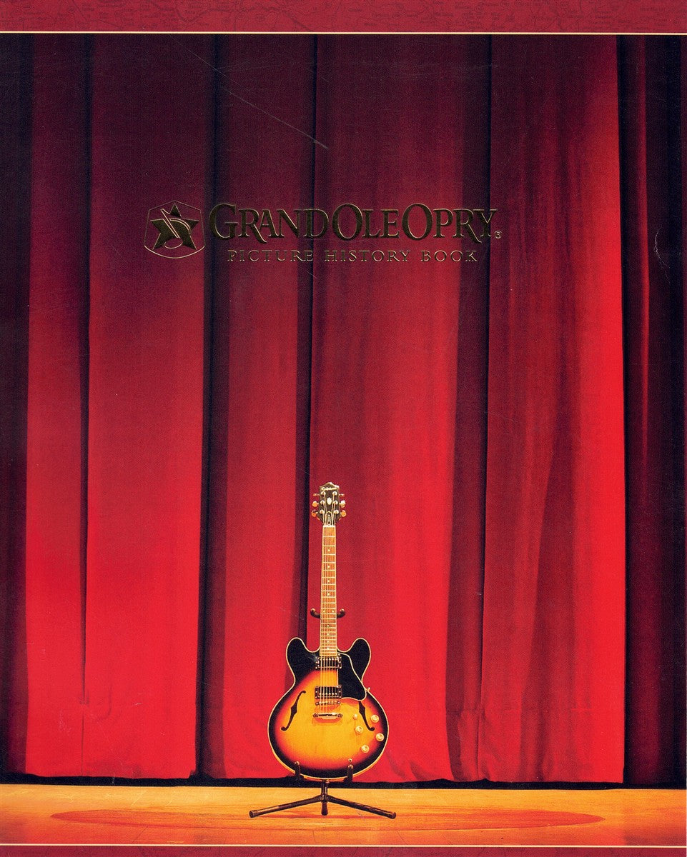 Grand Ole Opry Picture History Book