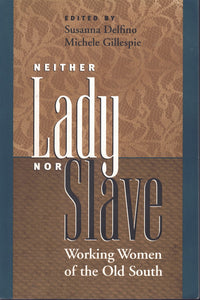 NEITHER LADY NOR SLAVE