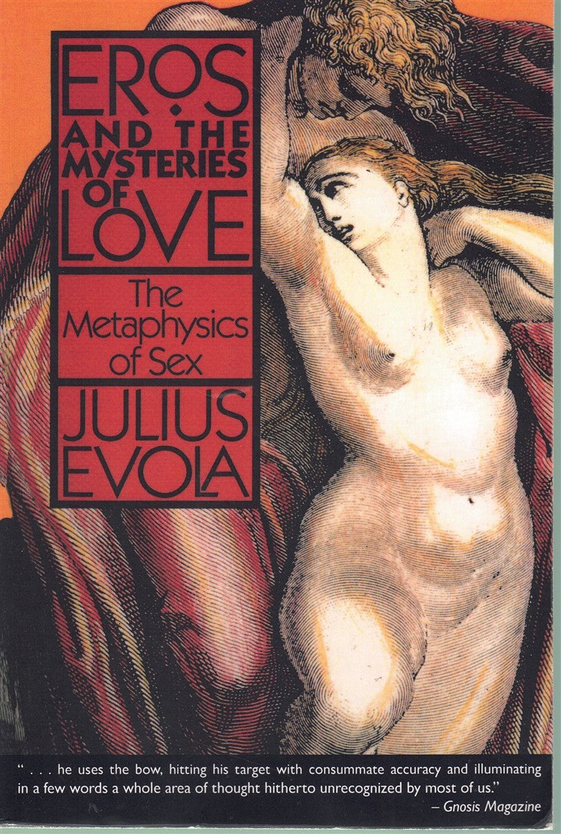EROS AND THE MYSTERIES OF LOVE