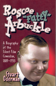 ROSCOE "FATTY" ARBUCKLE