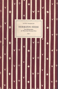 HERMANN HESSE. EINE BIBLIOGRAPHIE DER WERKE ÜBER HERMANN HESSE TEIL I.