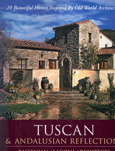 TUSCAN & ANDALUSIAN REFLECTIONS