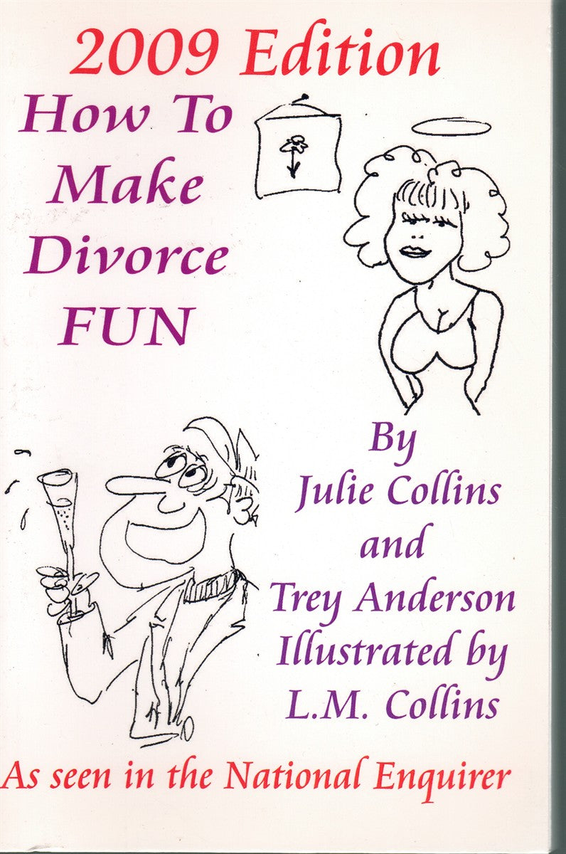 HOW TO MAKE DIVORCE FUN