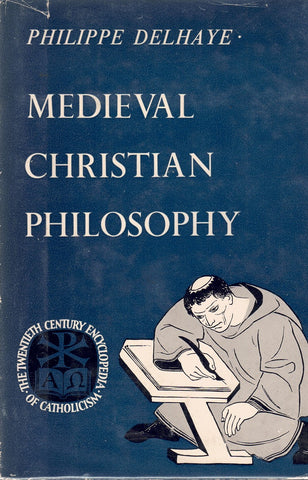 MEDIEVAL CHRISTIAN PHILOSOPHY