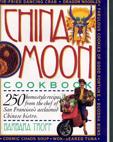 THE CHINA MOON COOKBOOK