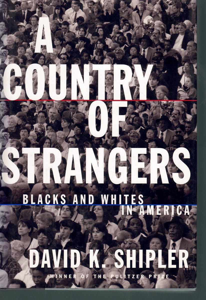 A COUNTRY OF STRANGERS