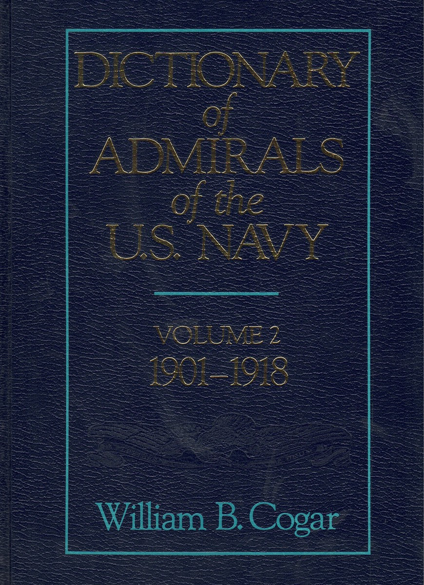 DICTIONARY OF ADMIRALS OF THE U. S. NAVY VOL. 2