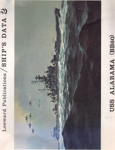 USS ALABAMA (LEEWARD PUBLICATIONS / SHIP'S DATA, NO. 2