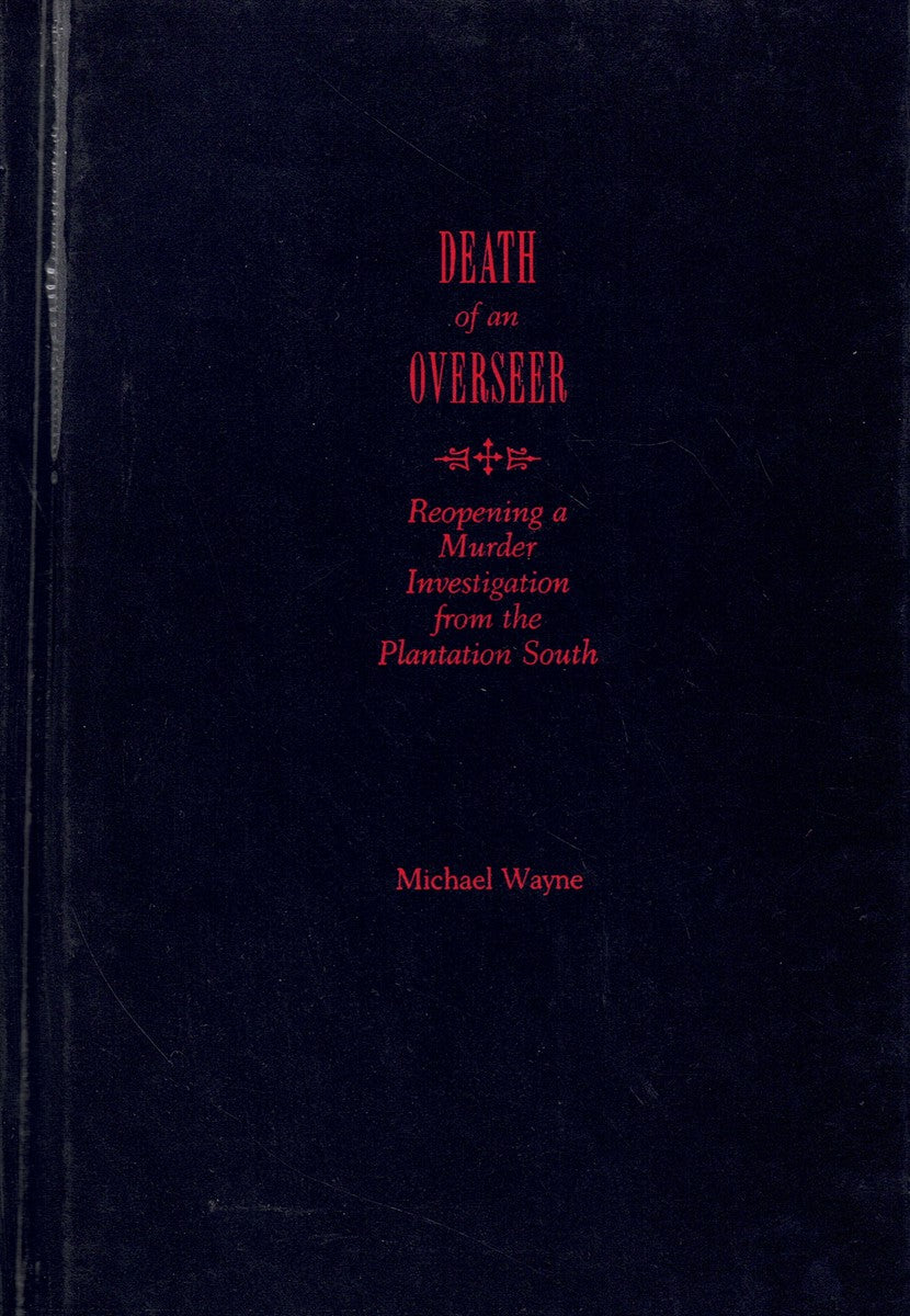 DEATH OF AN OVERSEER