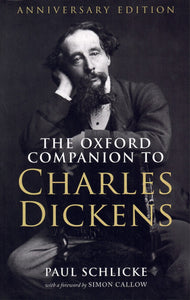 THE OXFORD COMPANION TO CHARLES DICKENS