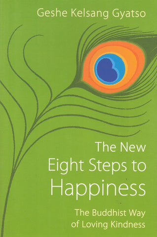 THE NEW EIGHT STEPS TO HAPPINESS