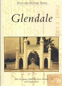 GLENDALE (POSTCARD HISTORY: CALIFORNIA)