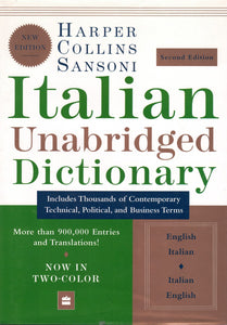 HARPERCOLLINS SANSONI ITALIAN UNABRIDGED DICTIONARY, SECOND EDITION