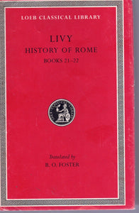 LIVY: HISTORY OF ROME, VOLUME V, BOOKS 21-22