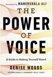THE POWER OF VOICE