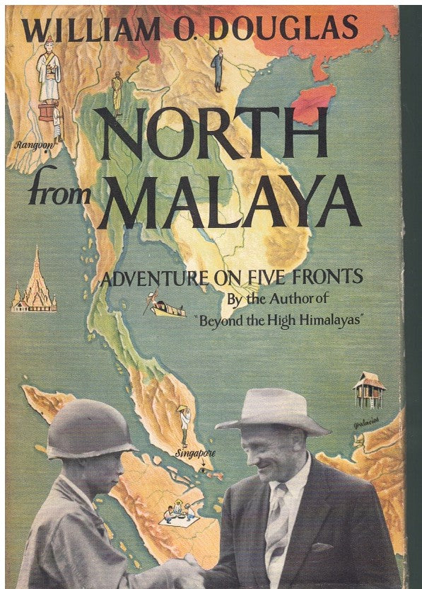 NORTH FROM MALAYA