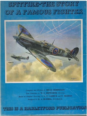 SPITFIRE - THE STORY OF A FAMOUS FIGHTER