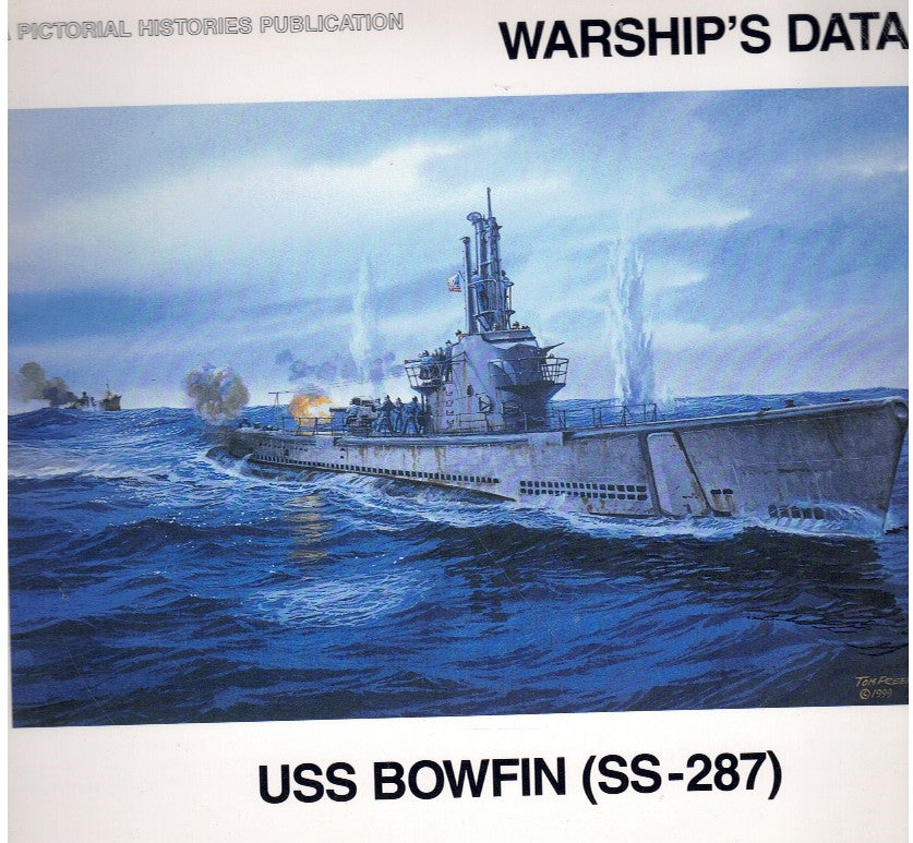 USS BOWFIN (WARSHIP'S DATA 6)