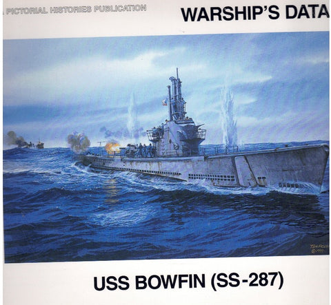 USS BOWFIN (WARSHIP'S DATA 6)