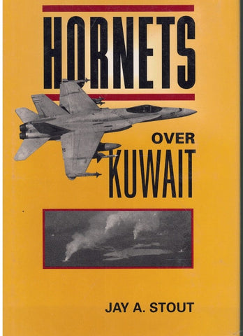 HORNETS OVER KUWAIT