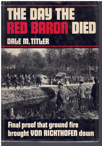 THE DAY THE RED BARON DIED