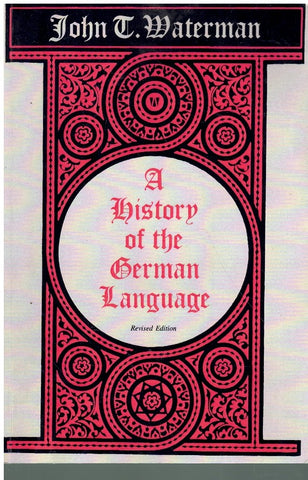 A HISTORY OF THE GERMAN LANGUAGE