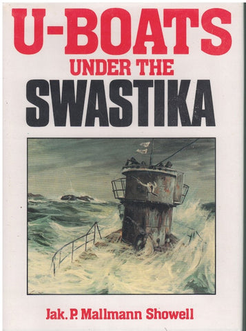 U-BOATS UNDER THE SWASTIKA