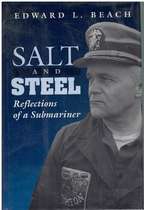 SALT AND STEEL: REFLECTIONS OF A SUBMARINER