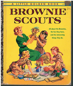 BROWNIE SCOUTS LITTLE GOLDEN BOOK