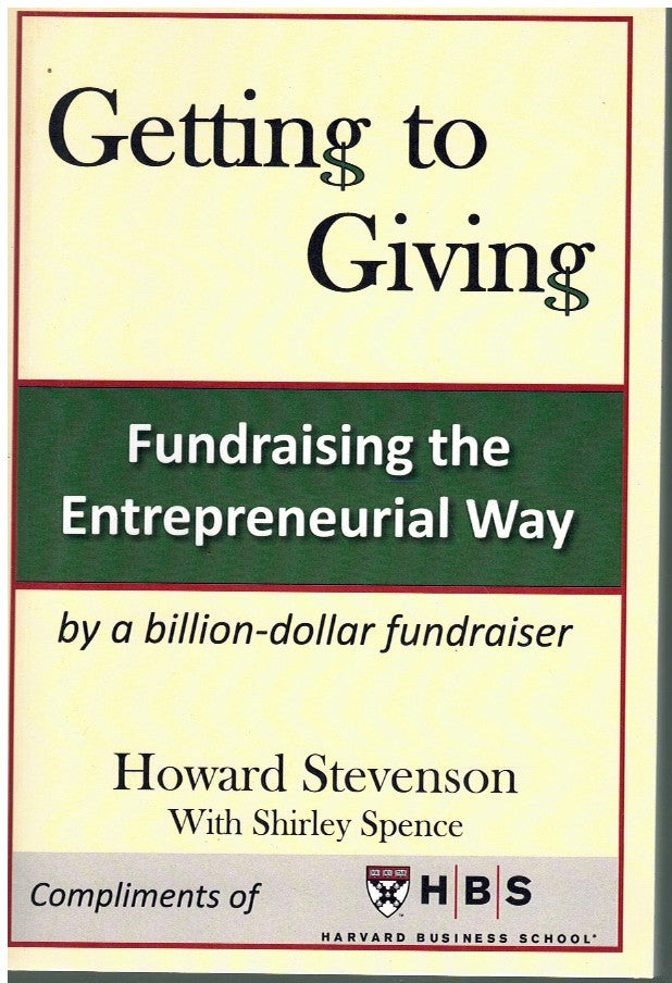 GETTING TO GIVING FUNDRAISING THE ENTREPRENEURIAL WAY