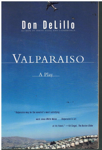 VALPARAISO: A PLAY
