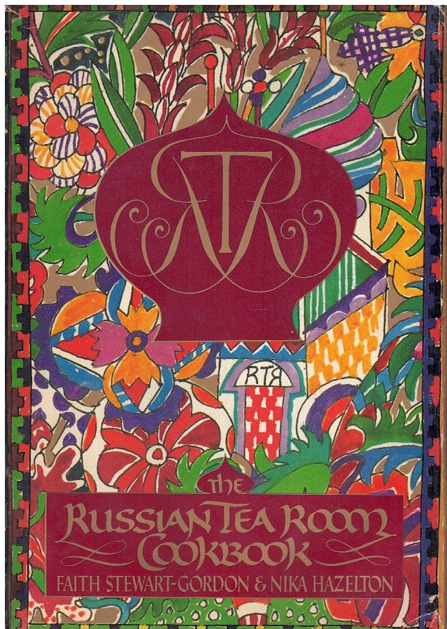 THE RUSSIAN TEA ROOM COOKBOOK