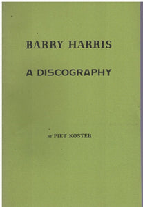 BARRY HARRIS: A DISCOGRAPHY