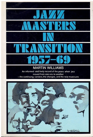 JAZZ MASTERS IN TRANSITION 1957-1969