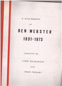 A DISCOGRAPHY OF BEN WEBSTER 1931-1973
