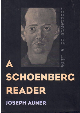 A SCHOENBERG READER