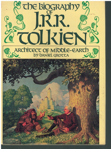 BIOGRAPHY OF J. R. R. TOLKIEN, ARCHITECT OF MIDDLE-EARTH