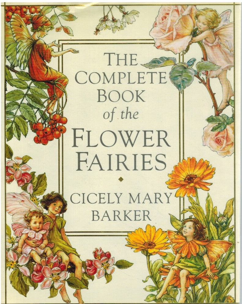 THE COMPLETE BOOK OF THE FLOWER FAIRIES