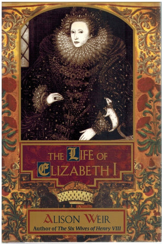 THE LIFE OF ELIZABETH I