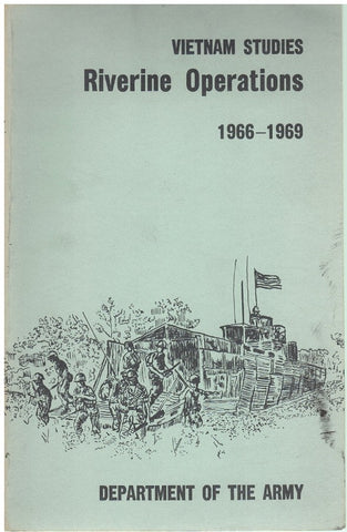 RIVERINE OPERATIONS, 1966-1969,