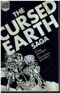 THE CURSED EARTH SAGA. JOHN WAGNER AND PAT MILLS