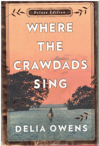 WHERE THE CRAWDADS SING DELUXE EDITION