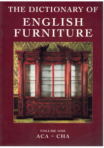 THE DICTIONARY OF ENGLISH FURNITURE ACA-CHA