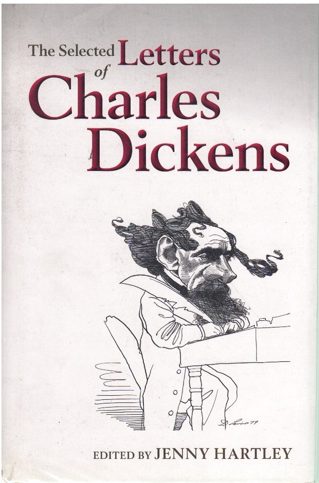 THE SELECTED LETTERS OF CHARLES DICKENS