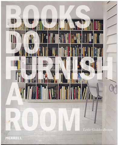 BOOKS DO FURNISH A ROOM