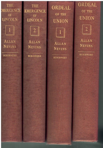 ORDEAL OF THE UNION AND THE EMERGENCE OF LINCOLN- 4-VOLUME SET