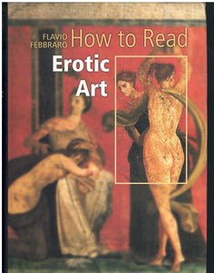 HOW TO READ EROTIC ART