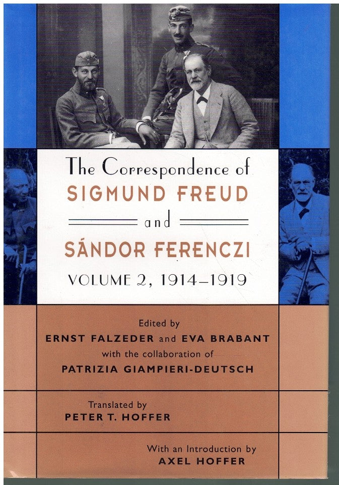 THE CORRESPONDENCE OF SIGMUND FREUD AND SÁNDOR FERENCZI